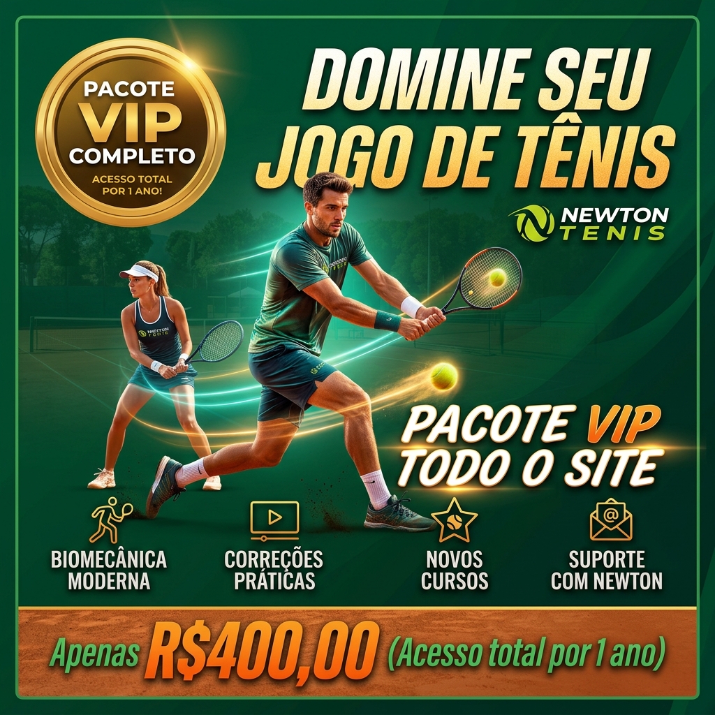 Pacote VIP Newton Tênis - Todo o Site